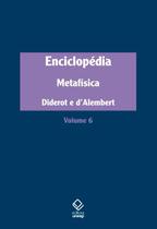 Livro - Enciclopédia, ou Dicionário razoado das ciências, das artes e dos ofícios - Vol. 6