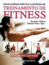 Livro - Enciclopédia pratica ilustrada treinamento fitness