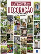 Livro - Enciclopédia Visual do Paisagismo - Decoração de Jardins: 101 ideias inspiradoras