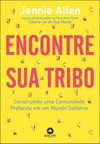 Livro - Encontre sua tribo Livro - Encontre sua tribo