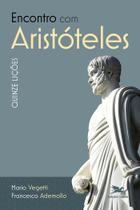 Livro - Encontro com Aristóteles - Quinze lições