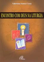 Livro - Encontro com Deus na liturgia