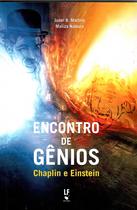 Livro - Encontro de Gênios: Chaplin e Einstein