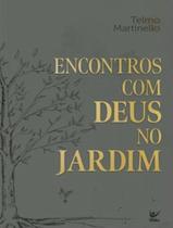 Livro - Encontros De Deus No Jardim