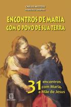 Livro - Encontros de Maria com o povo de sua terra