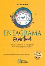 Livro - Eneagrama Espiritual - Os seus caminhos de evolução da Personalidade para a Essência Livro - Eneagrama Espiritual - Os seus caminhos de evolução da Personalidade para a Essência