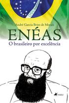 Livro - Enéas, o brasileiro por excelência