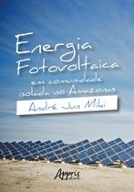 Livro - Energia fotovoltaica em comunidade isolada no Amazonas