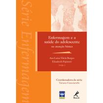 Livro - Enfermagem e a saúde do adolescente na atenção básica