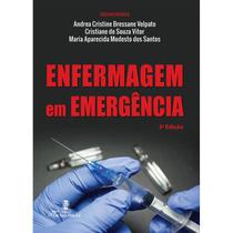 Livro - Enfermagem em Emergência - Volpato - Martinari