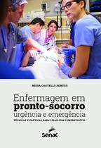 Livro - Enfermagem em pronto-socorro, urgência e emergência