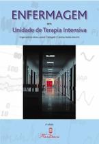 Livro Enfermagem Em Unidade De Terapia Intensiva - Martinari