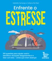 Livro - Enfrente o estresse Livro - Enfrente o estresse
