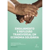 Livro - Engajamento e reflexão transversal em economia solidária
