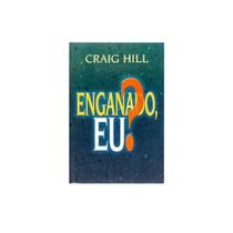 Livro: Enganado, Eu Craig Hill - UDF Livro: Enganado, Eu Craig Hill - UDF