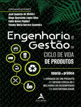 Livro - Engenharia E Gestao Do Ciclo De Vida De Produtos - Teoria E Pratica