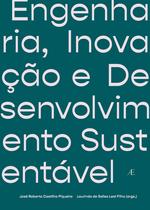 Livro - Engenharia, Inovação e Desenvolvimento Sustentável