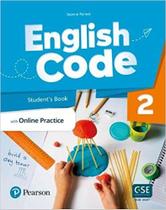 Livro - English Code (Ae) 2 Student'S Book & Ebook W/ Online Practice & Digital Resources + Benchmark Yle Livro - English Code (Ae) 2 Student'S Book & Ebook W/ Online Practice & Digital Resources + Benchmark Yle