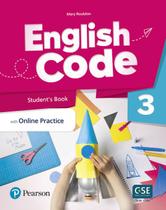 Livro - English Code (Ae) 3 Student'S Book & Ebook W/ Online Practice & Digital Resources Livro - English Code (Ae) 3 Student'S Book & Ebook W/ Online Practice & Digital Resources