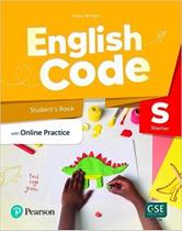Livro - English Code (Ae) Starter Student'S Book & Ebook W/ Online Practice & Digital Resources + Benchmark Yle Livro - English Code (Ae) Starter Student'S Book & Ebook W/ Online Practice & Digital Resources + Benchmark Yle