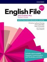 Livro - English File - Intermediare Plus - Teachers Guide With Teacher Resource Centre - 4Rd Ed
