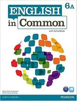 Livro - English In Common 6A Split: Student Book With Activebook And Workbook And Myenglishlab