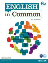 Livro - English In Common 6A Split: Student Book With Activebook And Workbook Livro - English In Common 6A Split: Student Book With Activebook And Workbook