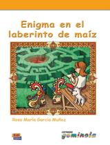 Livro - Enigma En El Laberinto De Maiz Con Cd