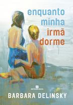 Livro - Enquanto minha irmã dorme