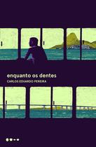 Livro - Enquanto os dentes
