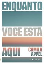 Livro - Enquanto você está aqui Livro - Enquanto você está aqui
