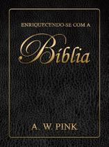 Livro - Enriquecendo-se com a Bíblia