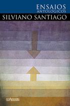Livro - Ensaios antológicos de Silviano Santiago