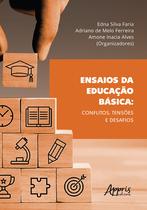 Livro - Ensaios da educação básica: conflitos, tensões e desafios