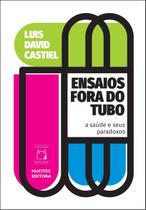 Livro - Ensaios fora do tubo Livro - Ensaios fora do tubo