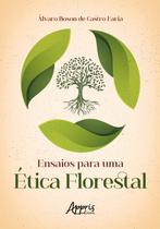 Livro - Ensaios para uma Ética Florestal