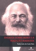 Livro - Ensaios sobre Marx e a tradição marxista Livro - Ensaios sobre Marx e a tradição marxista