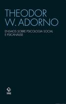 Livro - Ensaios sobre psicologia social e psicanálise Livro - Ensaios sobre psicologia social e psicanálise