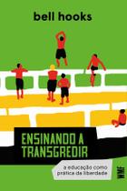 Livro - Ensinando a transgredir