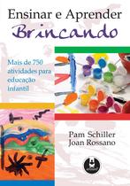 Livro - Ensinar e Aprender Brincando