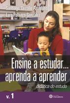 Livro - Ensine a estudar... Aprenda a aprender: