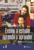 Livro - Ensine a estudar... Aprenda a aprender: