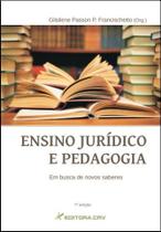 Livro - Ensino jurídico e pedagogia Livro - Ensino jurídico e pedagogia