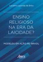 Livro - Ensino Religioso na Era da Laicidade?