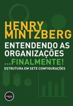 Livro - Entendendo as organizações...Finalmente! Livro - Entendendo as organizações...Finalmente!