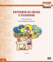 Livro Entender As Ideias E Filosofar - 4 Ano - Ef I - 07 Ed - SOPHOS
