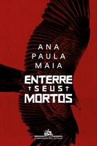 Livro - Enterre seus mortos