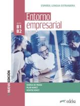 Livro - Entorno Empresarial B1-B2 - Libro Del Alumno - 3ª Edicion - EDELSA