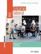 Livro - Entorno Laboral A1-B1 - Libro Del Alumno - 3ª Edicion Livro - Entorno Laboral A1-B1 - Libro Del Alumno - 3ª Edicion