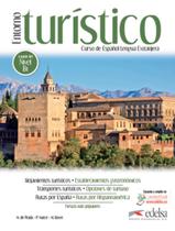 Livro - Entorno Turistico B1 - Libro Del Alumno + Audio Descargable Livro - Entorno Turistico B1 - Libro Del Alumno + Audio Descargable